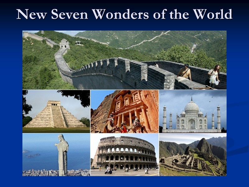 New Seven Wonders of the World